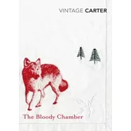 The Bloody Chamber And Other Stories