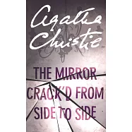 The Mirror Crack’d From Side to Side