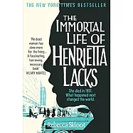 The Immortal Life of Henrietta Lacks