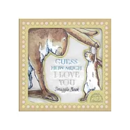 Guess How I Love You Snuggle Book