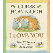Guess How Much I Love You