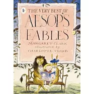 The Very Best of Aesop’s Fables