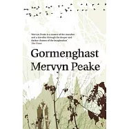 Gormenghast (Gormenghast, Book 2)