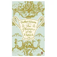 The Pleasures of the Table