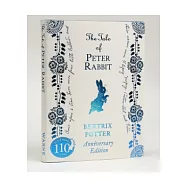 The Tale of Peter Rabbit 110th Anniversary Edition (Peter Rabbit 110th Anniv Edtn)