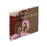 The Bug Next Door