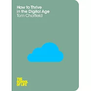 The School of Life: How to Thrive in the Digital Age