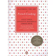 Mastering the Art of French Cooking, Vol.1