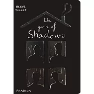 The Game of Shadows