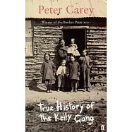True History of the Kelly Gang