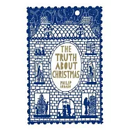 The Truth About Christmas