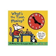What&rsquo;s the Time, Maisy?