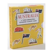 Australia: A Three-Dimensional Expanding Country Guide