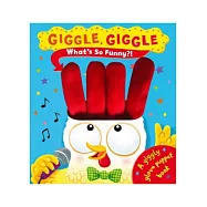 Giggle Giggle What&rsquo;S So Funny?