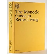 The Monocle Guide to Better Living