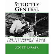 Strictly Genteel: The Recordings of Frank Zappa: 1970-1971