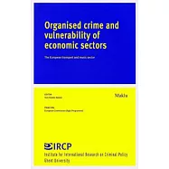 Organised Crime and Vulnerability of Economic Sectors: The European Transport and Music Sector