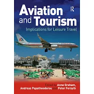 Aviation and Tourism: Implications for Leisure Travel