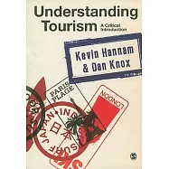 Understanding Tourism: A Critical Introduction