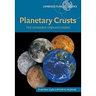 Planetary Crusts: Their Composition, Origin and Evolution