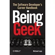 Being Geek: The Software Developer’s Career Handbook
