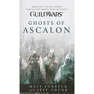 Ghosts of Ascalon