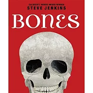 Bones: Skeletons and How They Work