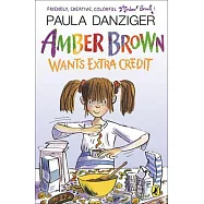 Amber Brown Wants Extra Credit