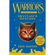 Warriors Super Edition: Skyclan’s Destiny