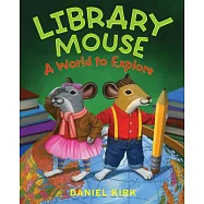 Library Mouse: A World to Explore