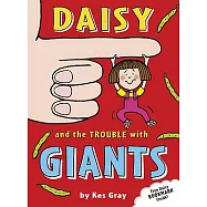 Daisy and the Trouble With Giants