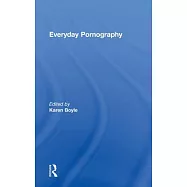 Everyday Pornography