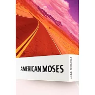 American Moses