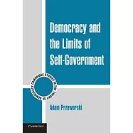 Democracy and the Limits of Self-Government