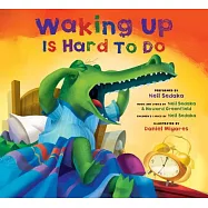 Waking Up Is Hard to Do [With CD (Audio)]