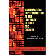 Mathematical Representation at the Interface of Body and Culture