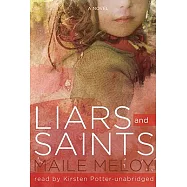Liars and Saints