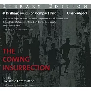 The Coming Insurrection: Library Edition