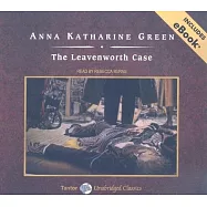 The Leavenworth Case: Library Edition, Includes eBook