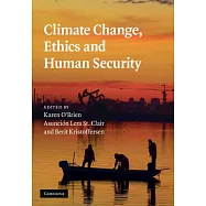 Climate Change, Ethics and Human Security