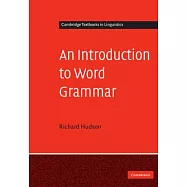 An Introduction to Word Grammar