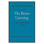 The Boxer Uprising: A Background Study