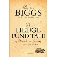 A Hedge Fund Tale of Reach and Grasp: ...or What’s a Heaven For?