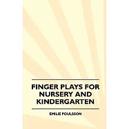 Finger Plays for Nursery and Kindergarten