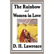 The Rainbow and Women in Love