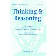 Judgement and Choice: Perspectives on the Work of Daniel Kahneman: A Special Issue of Thinking and Reasoning