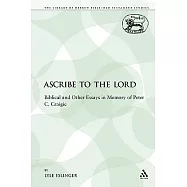 Ascribe to the Lord: Biblical and Other Essays in Memory of Peter C. Craigie