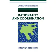 Rationality and Coordination