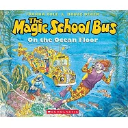 The Magic School Bus on the Ocean Floor: Library Edition