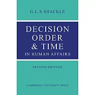 Decision Order and Time in Human Affairs